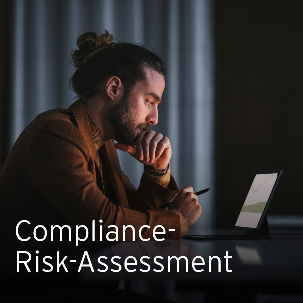 EY Forensics Denkanstöße: Compliance-Risk-Assessment