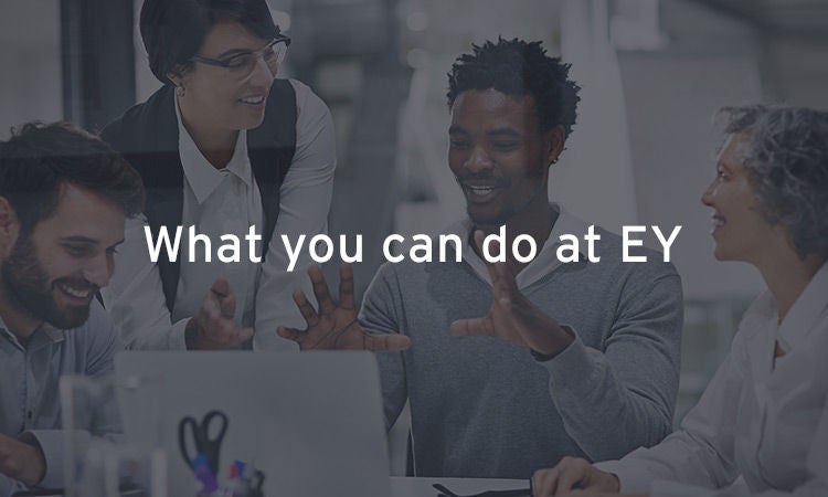 What you can do at EY