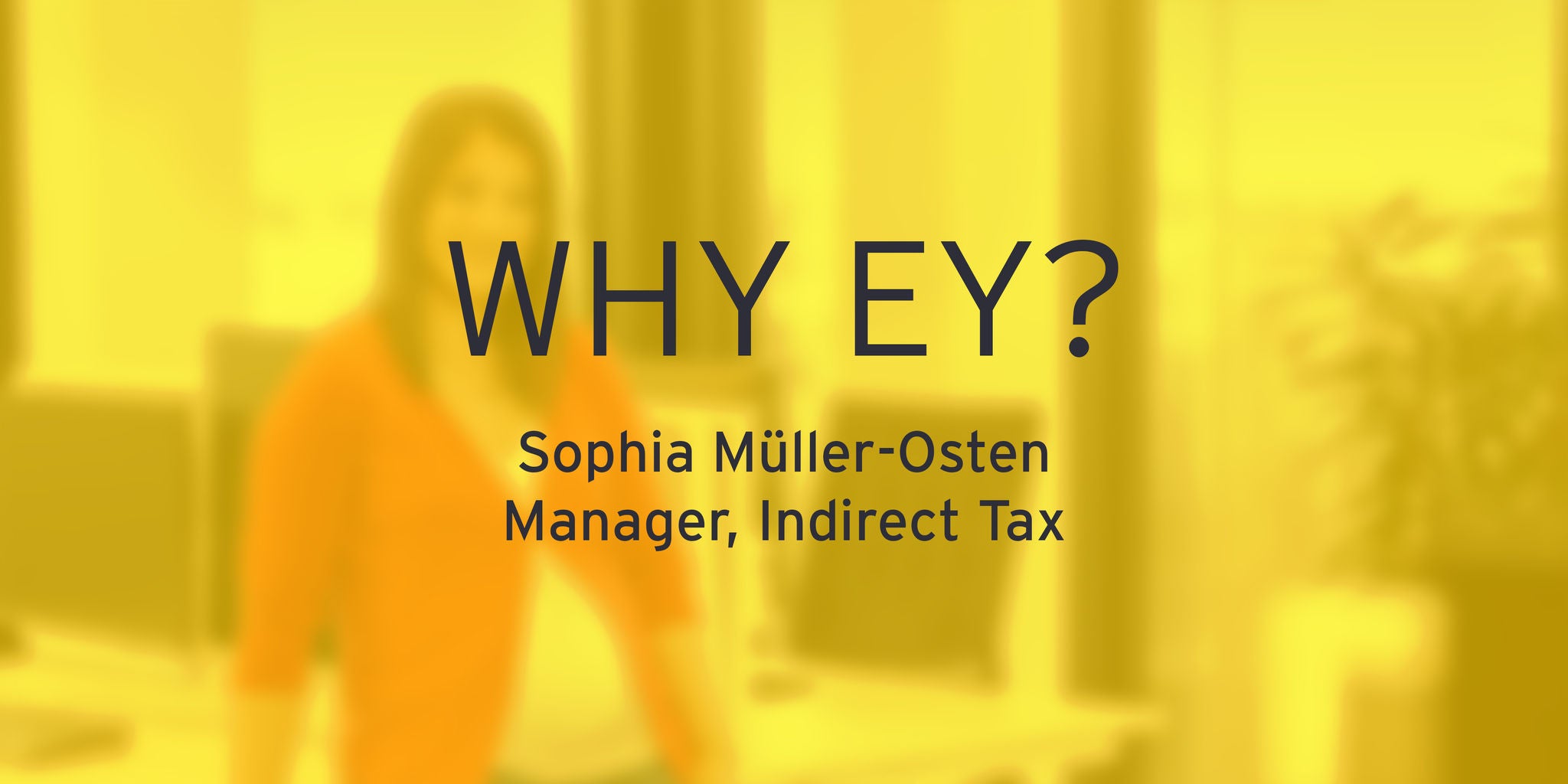 ey-thats-why-sophia-mueller