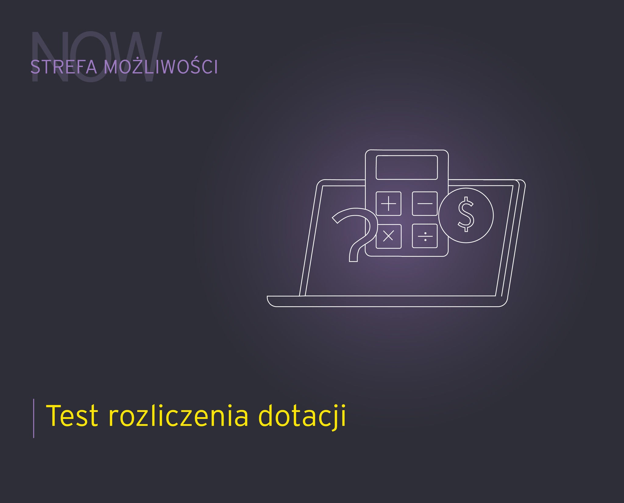 test rozliczenia dotacji