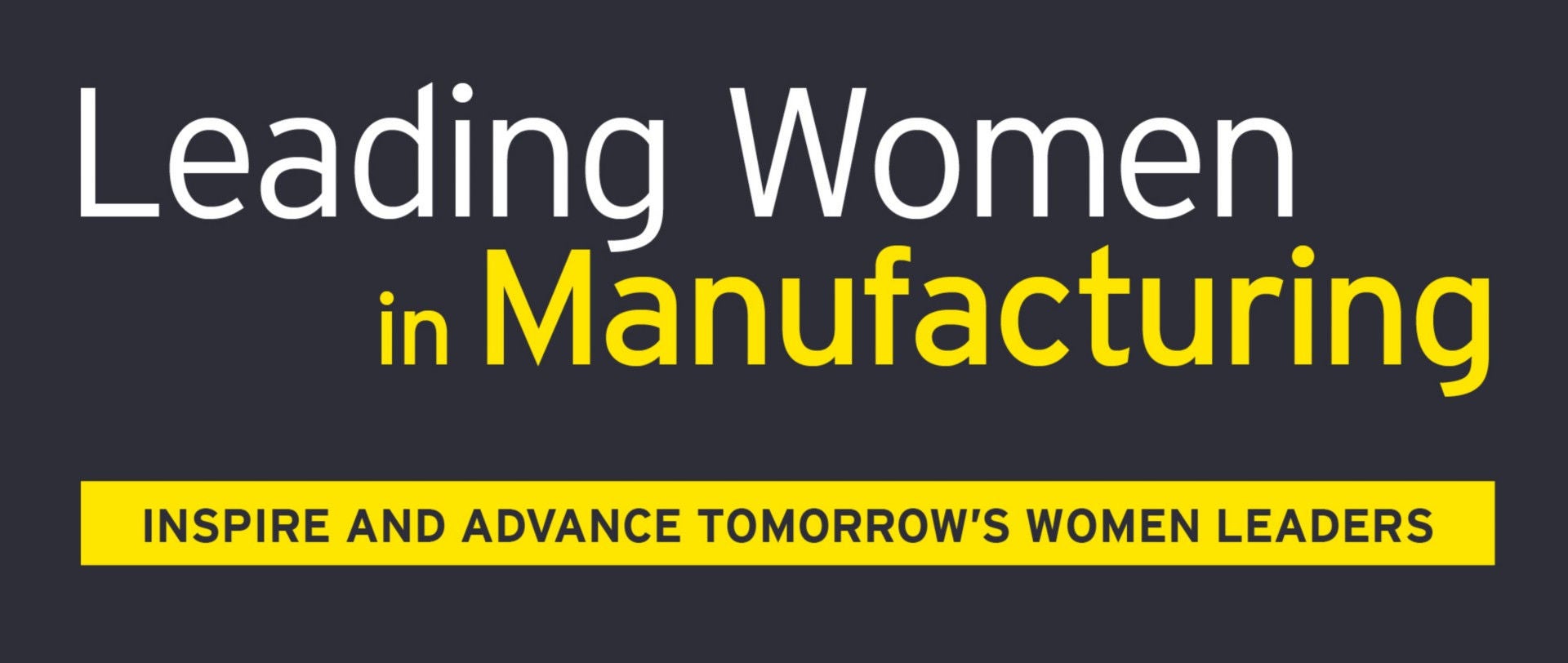 Leading Women in Manufacturing