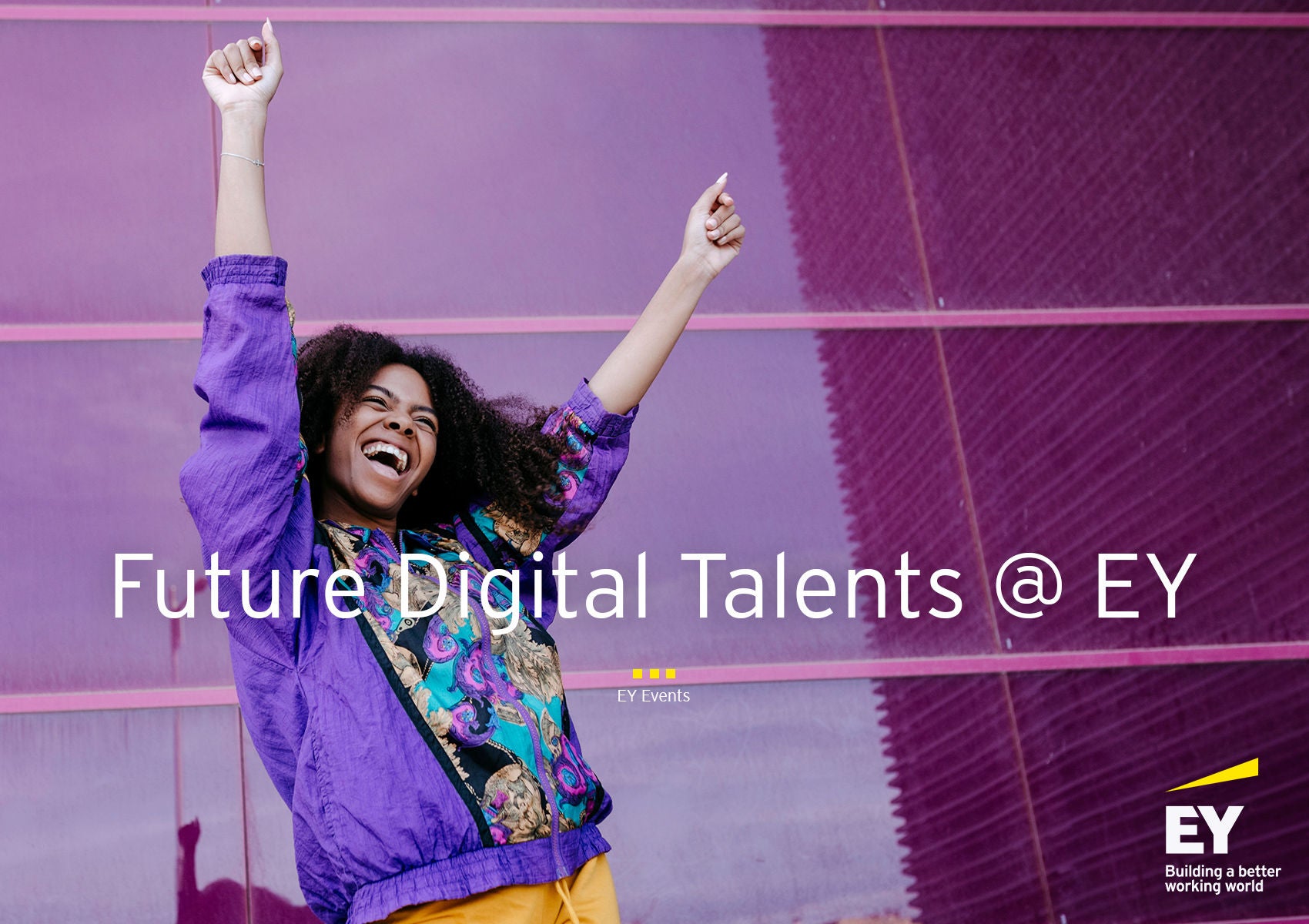 Careers Event: Future Digital Talents @EY