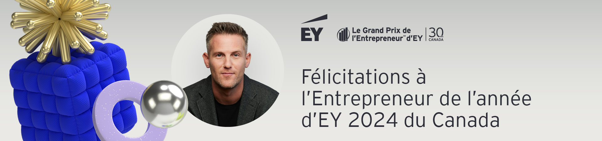 Félicitations à l’Entrepreneur de l’année d’EY 2024 du Canada