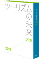 The Future of Tourism 2022-2031