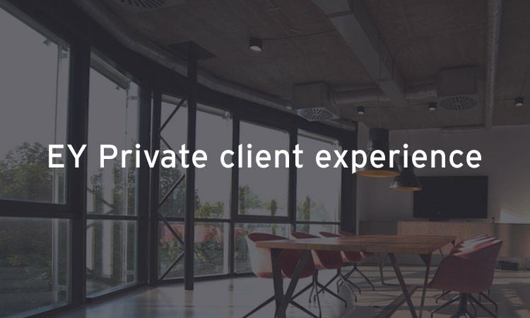 ey private client experience