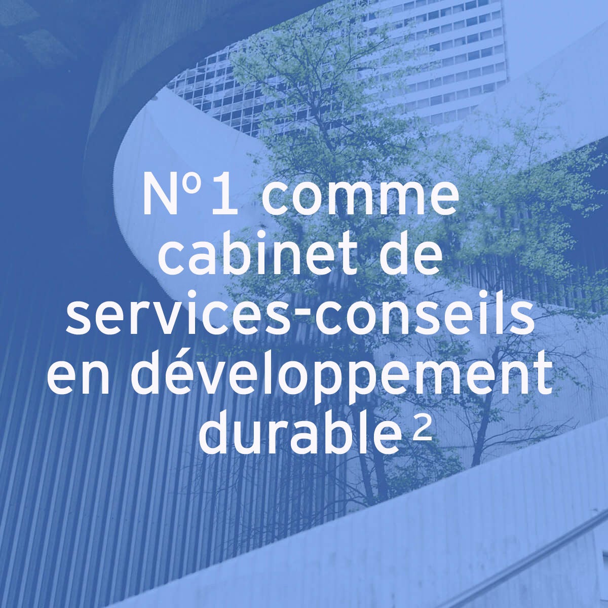 EY – No 1 comme cabinet de services‑conseils en développement durable