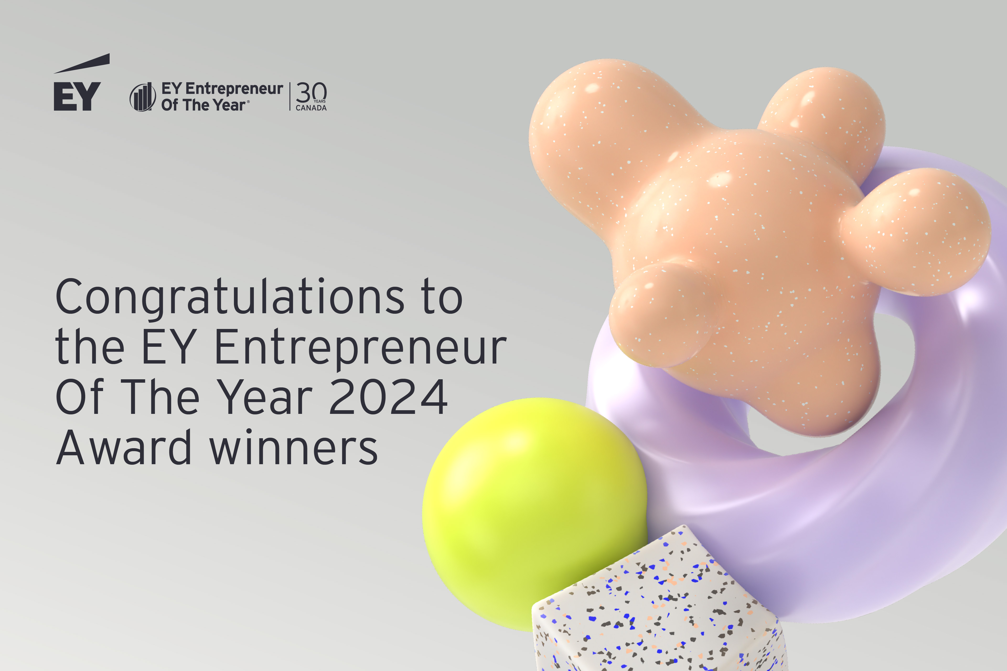 Congratulations to Canada's EY Entrepreneur Of The Year® Award winners