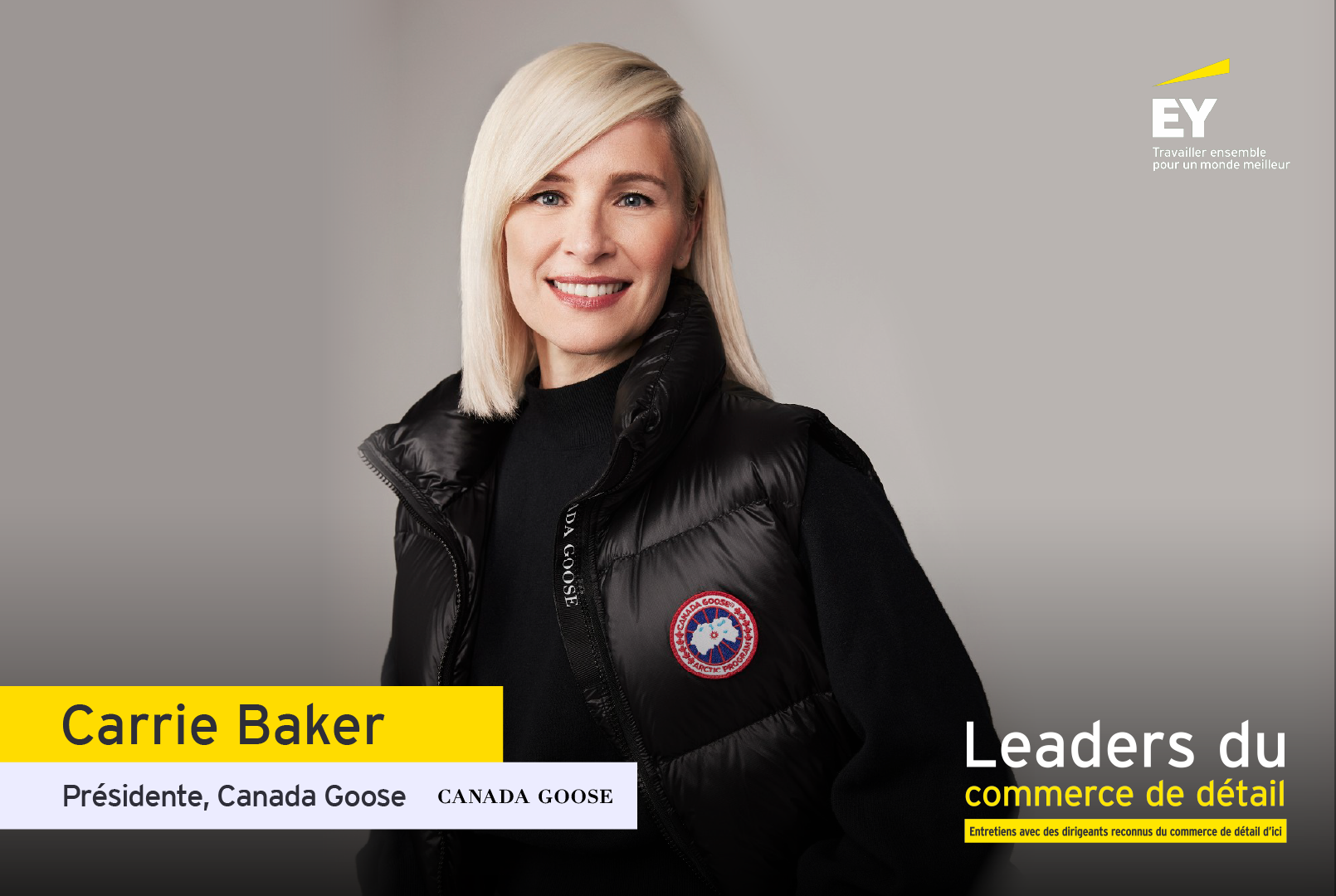 EY – Carrie Baker, présidente, Canada Goose